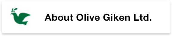About Olive Giken Ltd.